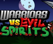 Warriors VS Evil Spirits